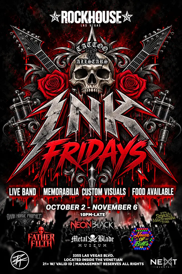 Ink Fridays flyer for Rockhouse Las Vegas at The Venetian: October 2 to November 6, 10 PM to late, live band, memorabilia, custom visuals, food available, 21 and over